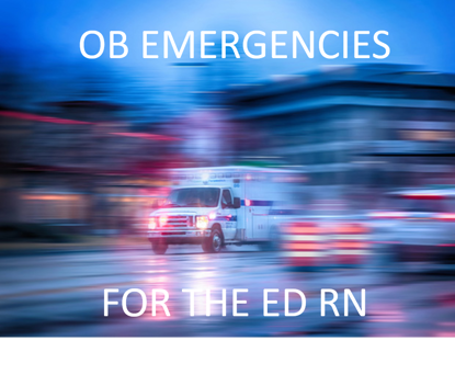 Picture of ED RN- OB emergencies